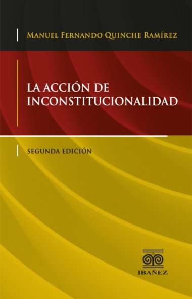 La acción de inconstitucionalidad
